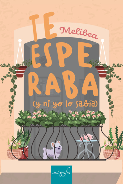 Скачать книгу Te esperaba (y ni yo lo sabía)