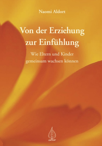 Скачать книгу Von der Erziehung zur Einfühlung