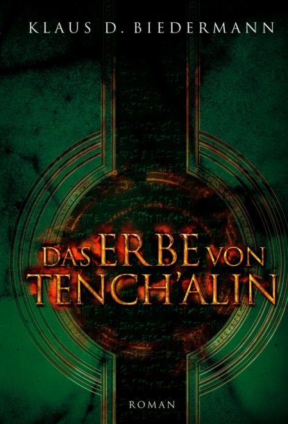 Скачать книгу Das Erbe von Tench'alin