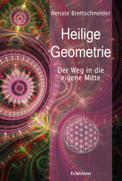 Скачать книгу Heilige Geometrie
