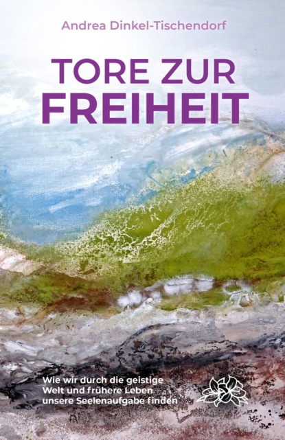 Скачать книгу Tore zur Freiheit