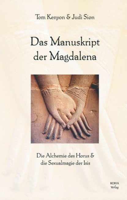 Скачать книгу Das Manuskript der Magdalena