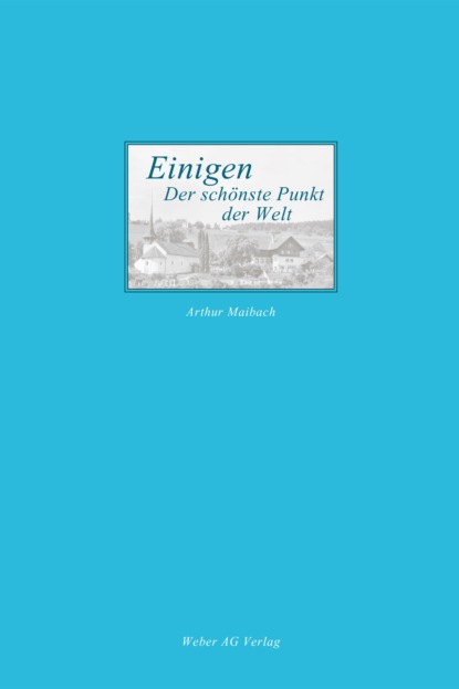Скачать книгу Einigen - der schönste Punkt der Welt