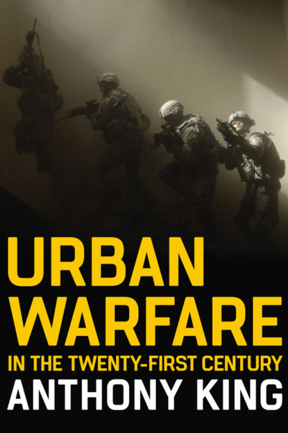Скачать книгу Urban Warfare in the Twenty-First Century