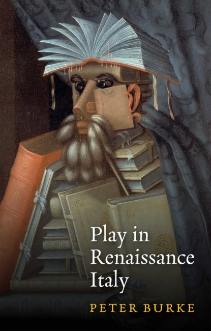 Play in Renaissance Italy