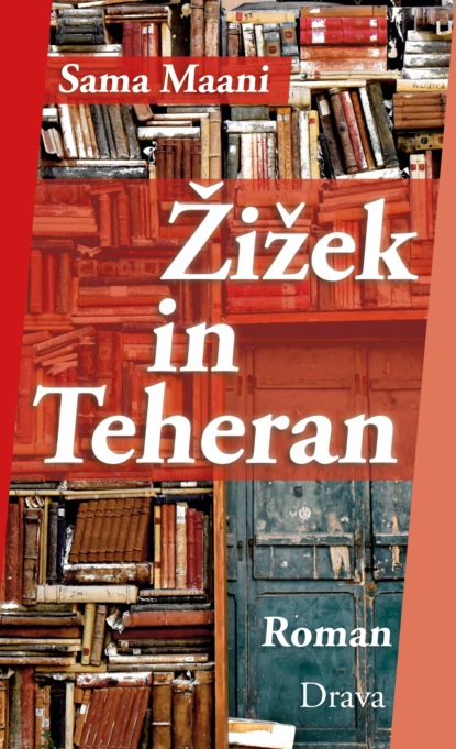 Скачать книгу Žižek in Teheran