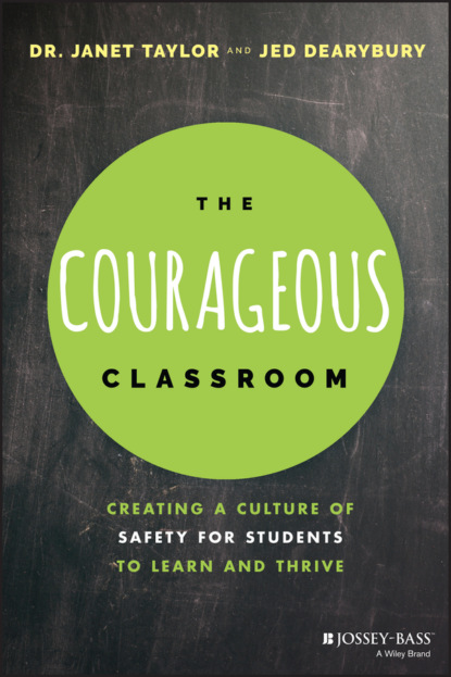 Скачать книгу The Courageous Classroom