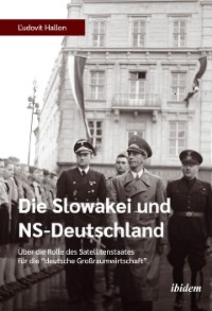 Скачать книгу Die Slowakei und NS-Deutschland