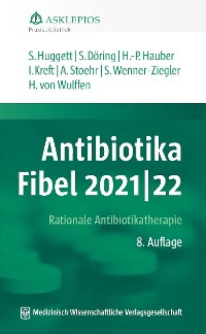 Скачать книгу Antibiotika-Fibel 2021/22