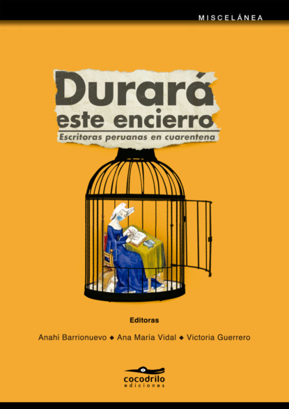 Скачать книгу Durará este encierro