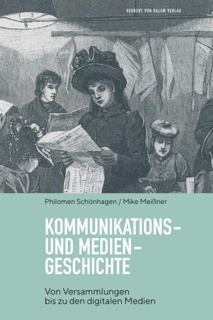 Скачать книгу Kommunikations- und Mediengeschichte