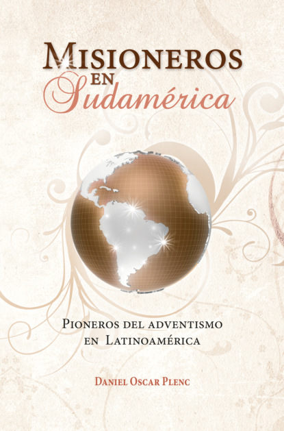 Скачать книгу Misioneros en Sudamérica