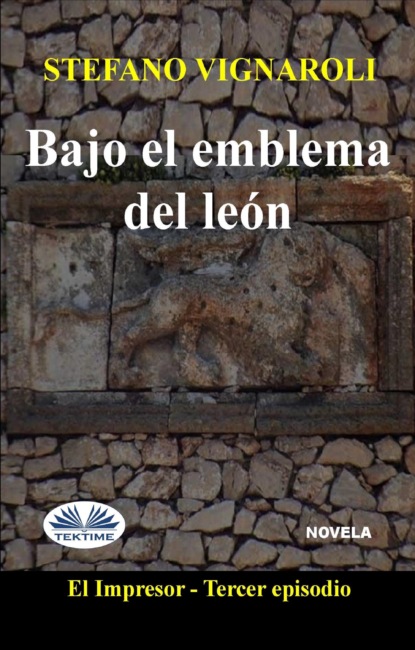 Скачать книгу Bajo El Emblema Del León