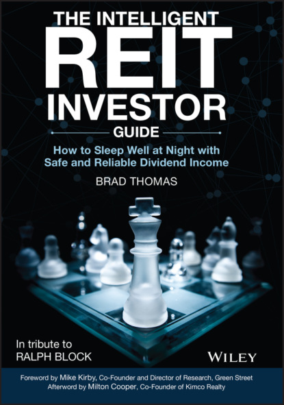 Скачать книгу The Intelligent REIT Investor Guide