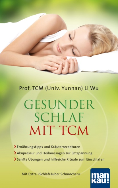Скачать книгу Gesunder Schlaf mit TCM