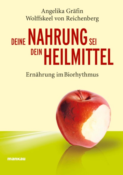 Скачать книгу Deine Nahrung sei dein Heilmittel