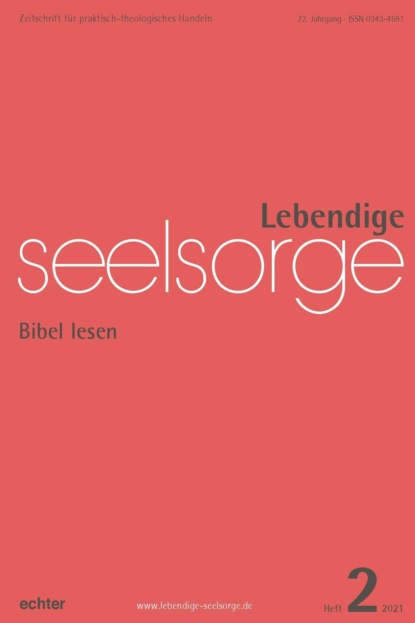 Скачать книгу Lebendige Seelsorge 2/2021