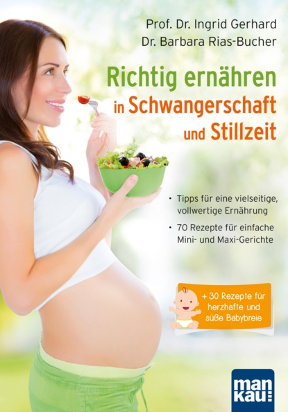 Скачать книгу Richtig ernähren in Schwangerschaft und Stillzeit