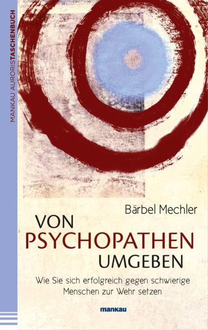 Скачать книгу Von Psychopathen umgeben