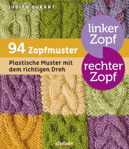 Скачать книгу Linker Zopf - rechter Zopf: 94 Zopfmuster