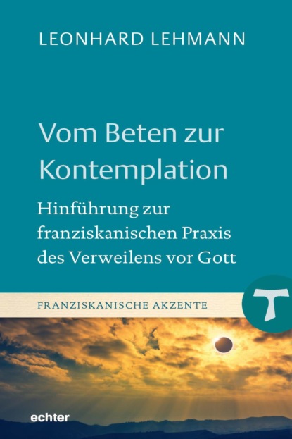 Скачать книгу Vom Beten zur Kontemplation