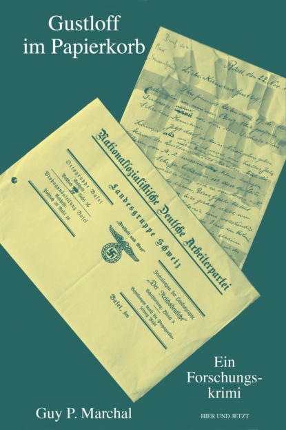 Скачать книгу Gustloff im Papierkorb