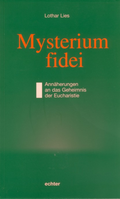 Скачать книгу Mysterium fidei