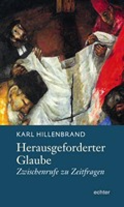 Скачать книгу Herausgeforderter Glaube