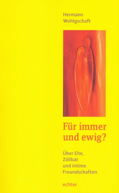Скачать книгу Für immer und ewig?