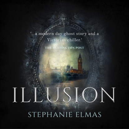 Скачать книгу Illusion (Unabridged)