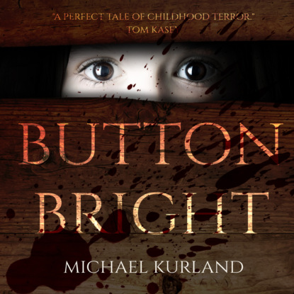 Скачать книгу Button Bright (Unabridged)