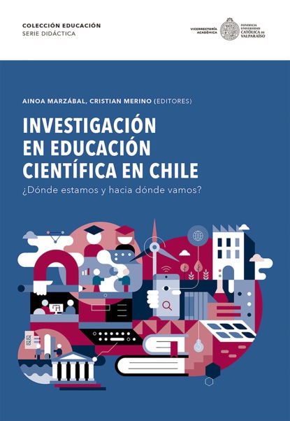Скачать книгу Investigación en Educación Científica en Chile