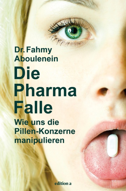 Скачать книгу Die Pharma-Falle