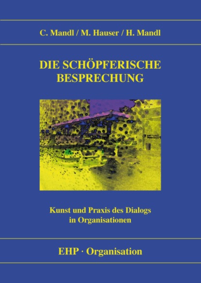 Скачать книгу Die schöpferische Besprechung