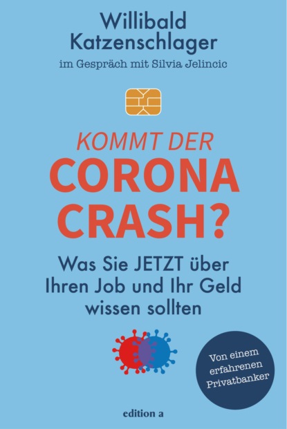 Скачать книгу Kommt der Corona-Crash?