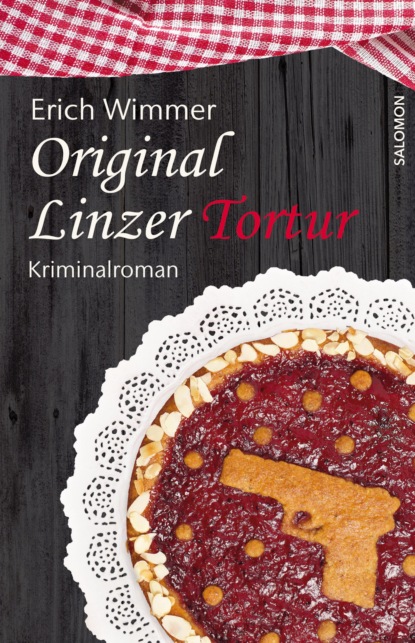 Скачать книгу Original Linzer Tortur