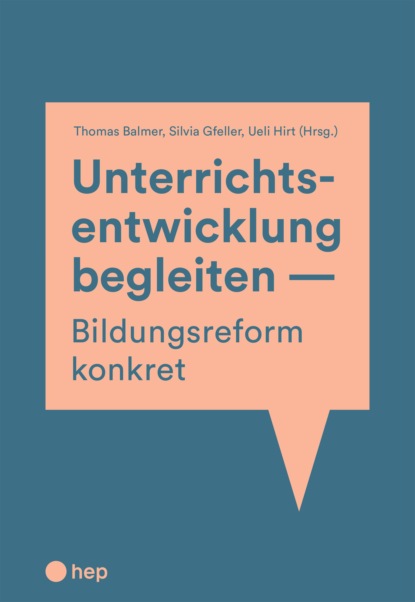 Скачать книгу Unterrichtsentwicklung begleiten - Bildungsreform konkret (E-Book)