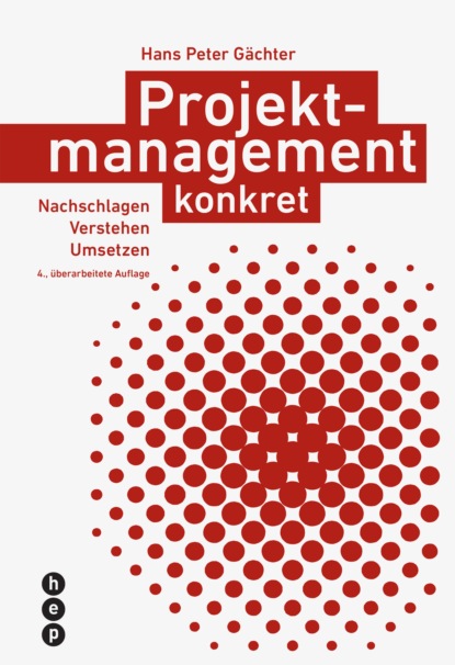 Скачать книгу Projektmanagement konkret (E-Book, Neuauflage)