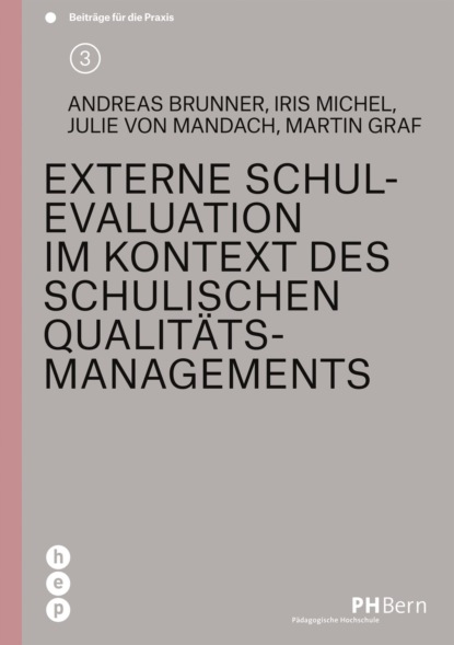 Скачать книгу Externe Schulevaluation im Kontext des schulischen Qualitätsmanagements