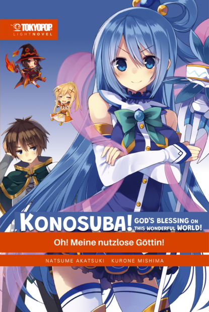 Скачать книгу KONOSUBA! GOD'S BLESSING ON THIS WONDERFUL WORLD! – Light Novel 01