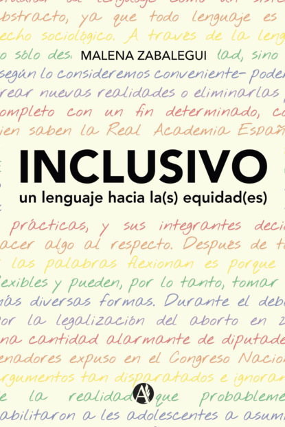 Скачать книгу INCLUSIVO, un lenguaje hacia la(s) equidad(es)
