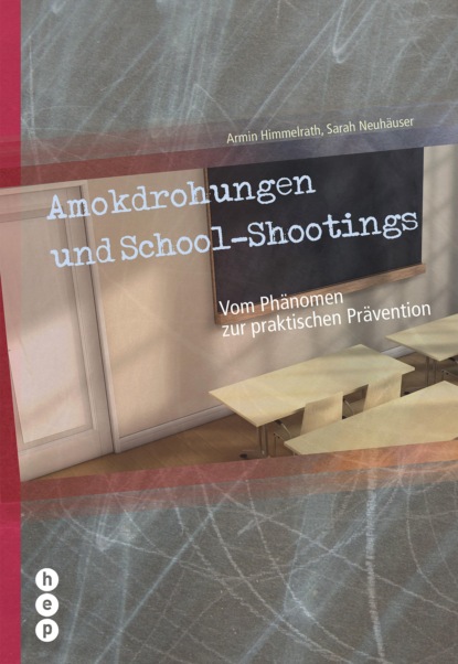 Скачать книгу Amokdrohungen und School Shootings