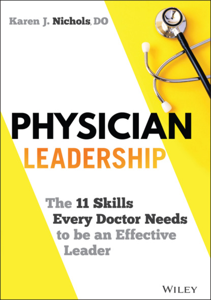Скачать книгу Physician Leadership