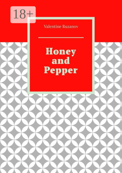 Honey and Pepper