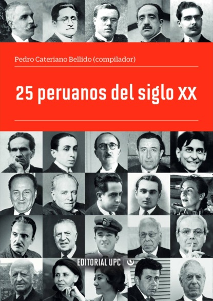 Скачать книгу 25 peruanos del siglo XX