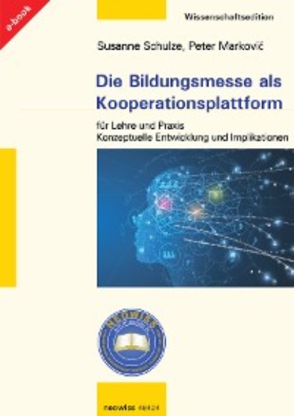 Скачать книгу Die Bildungsmesse als Kooperationsplattform für Lehre und Praxis