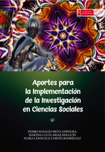Скачать книгу Aportes para la implementación de la investigación en ciencias sociales