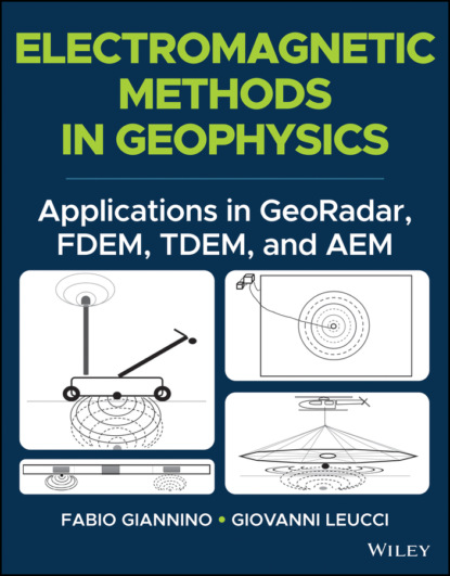 Скачать книгу Electromagnetic Methods in Geophysics