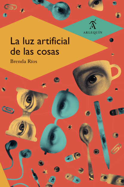 Скачать книгу La luz artificial de las cosas