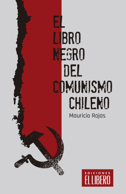 Скачать книгу El libro negro del comunismo chileno
